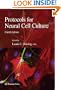 Protocols for Neural Cell Culture (Springer Protocols Handbooks)