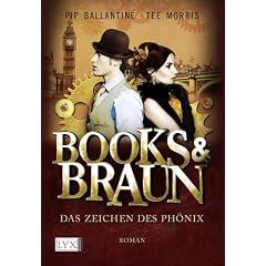 Books & Braun: Das Zeichen des Ph�nix