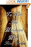 To Win His Wayward Wife (Scandalous Sisters, Book 3)
