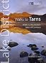 Walks to Tarns: Walks to the Hidden Lakes of Cumbria (Lake District Top 10 Walks)