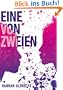 Eine von Zweien