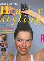 Hairstyling: Schnitt, Coloration, Farbsträhnen, Styling zum selbermachen