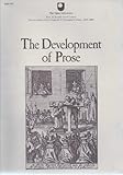 Seventeenth-century England : a changing culture, 1618-1689. The development of prose