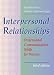 Books : Interpersonal Relationships: Professional Communication Skills for Nurses