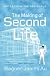 The Making of Second Life