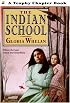 The Indian School (Trophy Chapter Book)