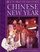 Chinese New Year (A World of Festivals)