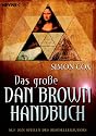 Das große Dan-Brown-Handbuch. Auf den Spuren des Bestsellerautors