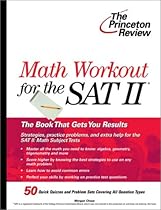 Math Workout for the SAT II (College Test Preparation)
