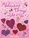 Valentine Things to Make and Do