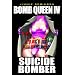Bomb Queen Volume 4: Suicide Bomber (v. 4)