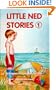 Little Ned Stories: A Chapter-Picture Book for Kids
