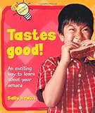 Tastes good!