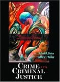 Demystifying Crime And Criminal Justice