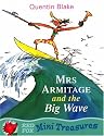 Mrs.Armitage and the Big Wave (Red Fox Mini Treasure)