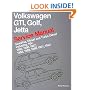 Volkswagen Gti, Golf, Jetta: Service Manual : Gasoline, Diesel and Turbo Diesel Including 16V 1985, 1986, 1987, 1988, 1989, 1990, 1991, 1992