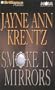 Smoke in Mirrors