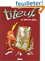 Titeuf, tome 3 : Ca �pate les filles