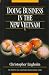 Book Doing Business in the New Vietnam: For Investors, Marketers, and Entrepreneurs (Prentice Hall Emerging World Market)
