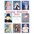  Annalee Mobilitee Dolls: Price Guide  by Larry Koon