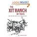 Xit Ranch of Texas and the Early Days of the Llano Estacado (Western Frontier Library)