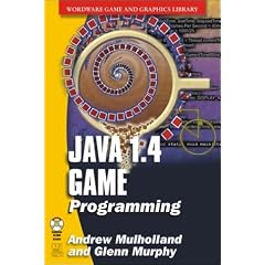 Java 1.4 Game Programming (Wordware game developer's library)