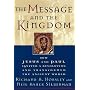 Message And The Kingdom by Richard Horsley