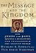Books : The Message and the Kingdom