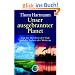 Unser ausgebrannter Planet: Von der Weisheit der Erde und der Torheit der Moderne
