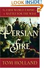 Persian Fire: The...