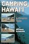 Camping Hawai'i: A Complete Guide