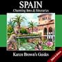 Karen Brown's Guide 2004 Spain: Charming Inns & Itineraries (Karen Brown's Country Inn Guides)