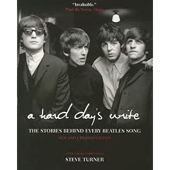 A Hard Day's Write: The Stories Behind Every Beatles Song, 3rd Edition (Paperback)