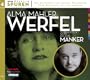 Alma Mahler Werfel. 2 CDs .