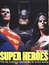 Super Heroes: The DC Comics Universe of Alex Ross: 30 Postcards