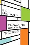 Engaging cinema : an introduction to film studies