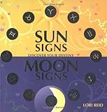 Sun signs, moon signs : discover your destiny
