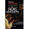 Les Rois maudits, Tome 1 : Le roi de fer ; La reine �trangl�e ; Les poisons de la couronne