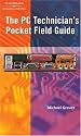 The PC Technician's Pocket Field Guide