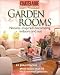 Garden Rooms: Nature-Inspired Decorating Indoors and Out (Chatelaine Home Decor)