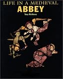 Life In A Medieval Abbey