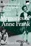 Memories of Anne Frank: Reflections of a Childhood Friend