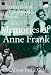 Memories of Anne Frank: Reflections of a Childhood Friend width=