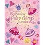 Big Book of Fairy Things to Make and Do (Usborne Activities)