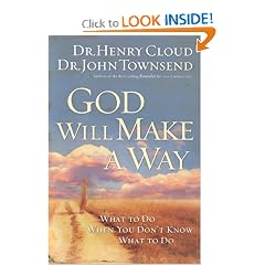 God Will Make a Way: What to Do When You Don't Know What to Do