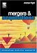 Book Mergers and Acquisitions (Essential Capital Markets)