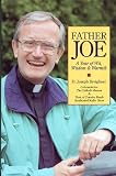 Father Joe: A Year of Wisdom, Wit and Warmth