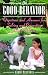 On Good Behavior: Questions and Answers for Solving and Preventing Dog Problems