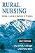 Rural Nursing: Concepts, Theory, and Practice, 2nd Edition