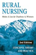 Rural Nursing: Concepts, Theory, and Practice, 2nd Edition